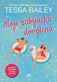 Obálka knihy Moje zabijácká dovolená