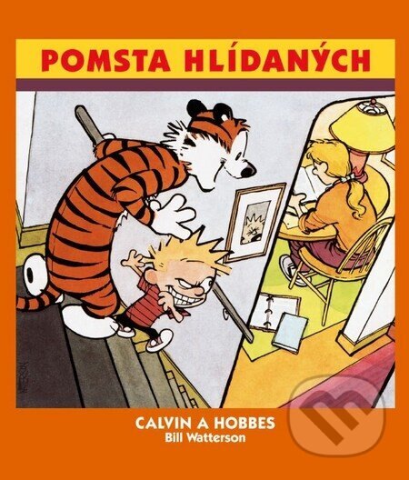 Obálka knihy Calvin a Hobbes 5 - Pomsta hlídaných