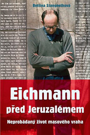Obálka knihy Eichmann před Jeruzalémem