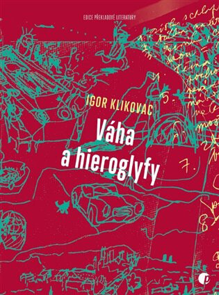 Obálka knihy Váha a hieroglyfy