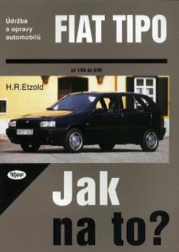 Obálka knihy Fiat Tipo od 1/88 do 6/95