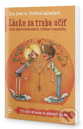 Obálka knihy Láske sa treba učiť (Pre deti od osem do jedenásť rokov)