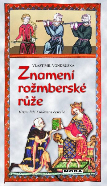 Obálka knihy Znamení rožmberské růže - 5. vydání