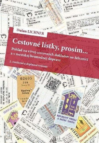 Obálka knihy Cestovné lístky, prosím..., 2. rozšírené a doplnené vydanie