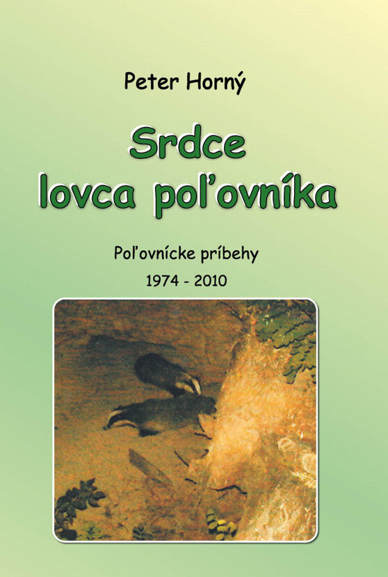 Obálka knihy Srdce lovca poľovníka
