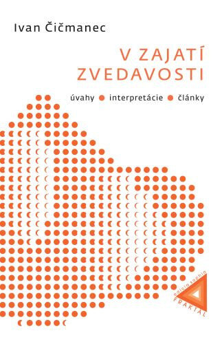 Obálka knihy V zajatí zvedavosti