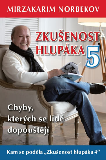 Obálka knihy Zkušenost hlupáka 5 - Chyby, kterých se lidé dopouštějí