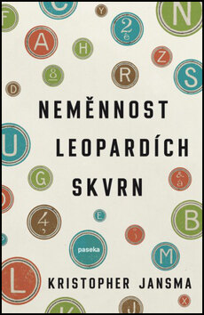 Obálka knihy Neměnnost leopardích skvrn