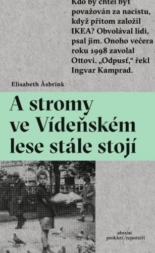 Obálka knihy A stromy ve Vídeňském lese stále stojí