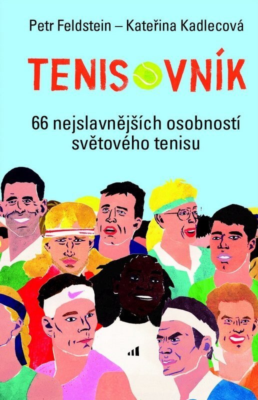 Obálka knihy Tenisovník 66 nejslavnějších osobností světového tenisu