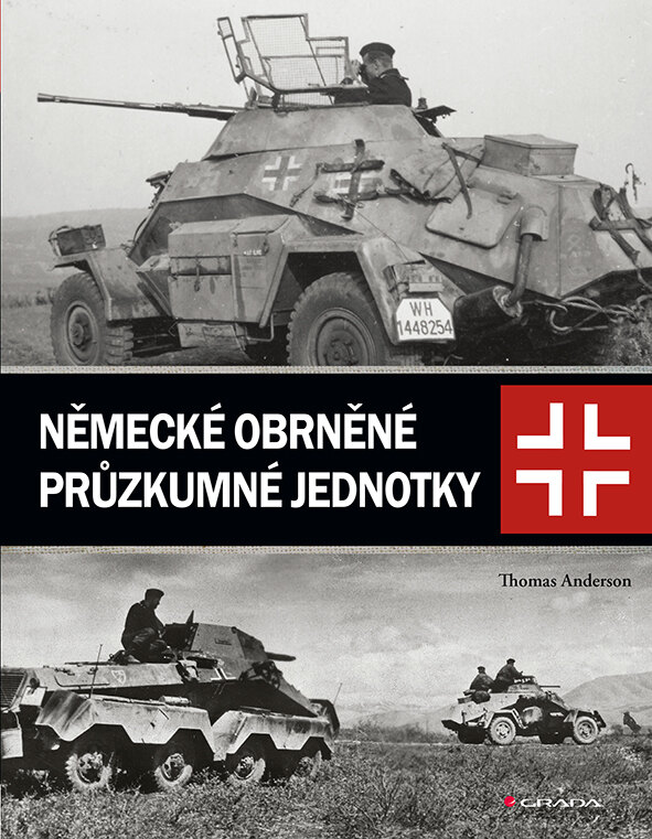 Obálka knihy Německé obrněné průzkumné jednotky