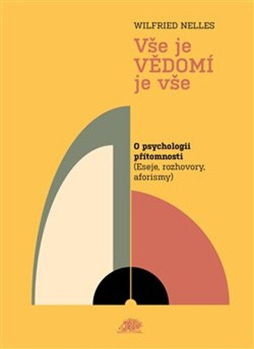 Obálka knihy Vše je VĚDOMÍ je vše