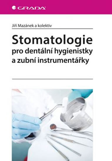 Obálka knihy Stomatologie pro dentální hygienistky