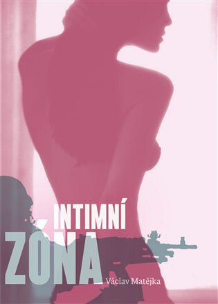 Obálka knihy Intimní zóna