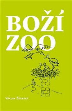 Obálka knihy Boží ZOO