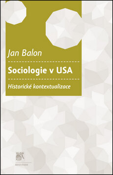 Obálka knihy Sociologie v USA