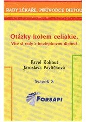 Obálka knihy Otázky kolem celiakie. Víte si rady s bezlepkovou dietou?