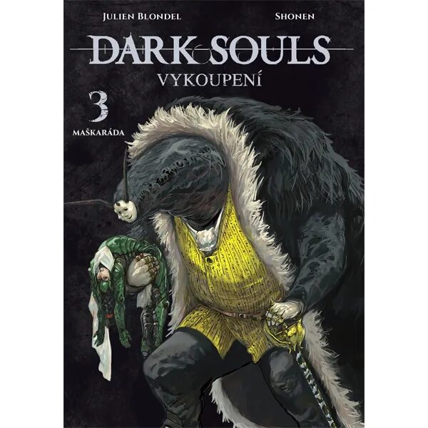Obálka knihy Dark Souls - Vykoupení 3: Maškaráda