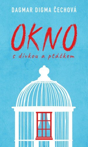 Obálka knihy Okno s dívkou a ptáčkem