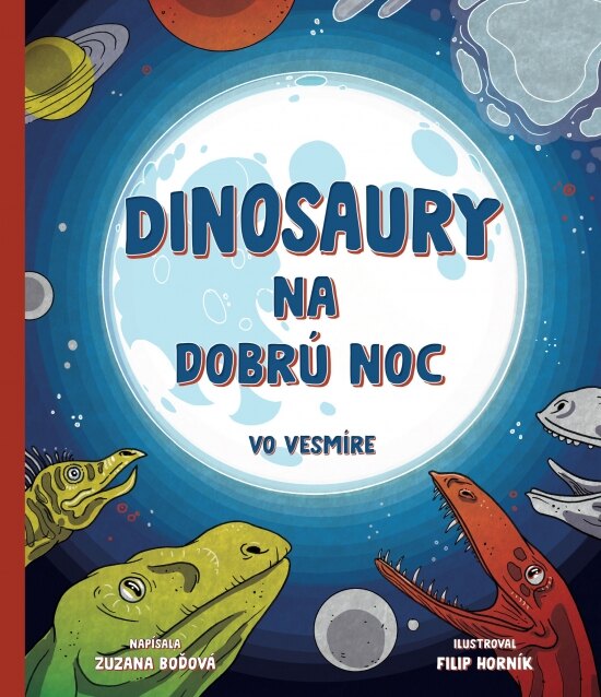 Obálka knihy Dinosaury na dobrú noc – vo vesmíre