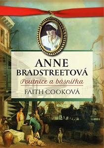 Obálka knihy Anne Bradstreetová, poutnice a básnířka