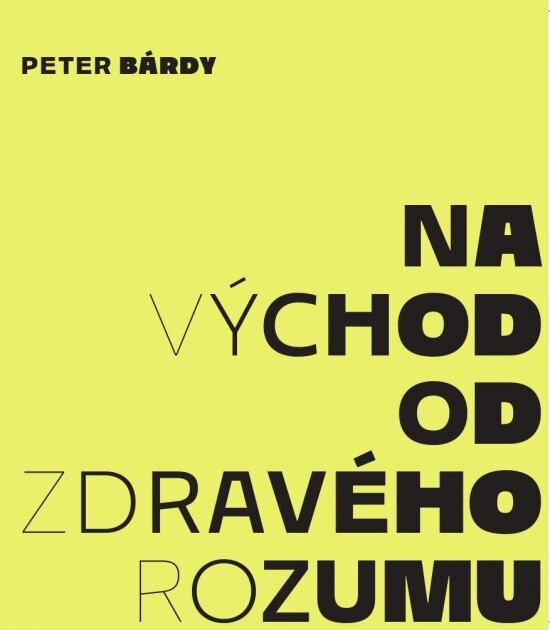 Obálka knihy Na východ od zdravého rozumu