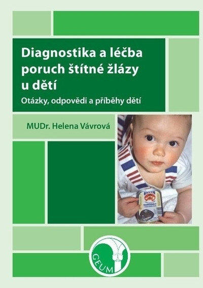 Obálka knihy Diagnostika a léčba poruch štítné žlázy u dětí