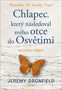 Obálka knihy Chlapec, který následoval svého otce do Osvětimi