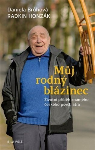 Obálka knihy Můj rodný blázinec