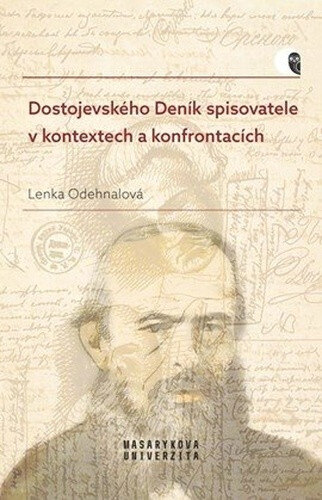 Obálka knihy Dostojevského Deník spisovatele v kontextech a konfrontacích