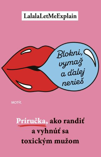 Obálka knihy Blokni, vymaž a ďalej nerieš