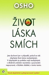 Obálka knihy Život, láska, smích (Nové doplnené a prepracované vydanie)