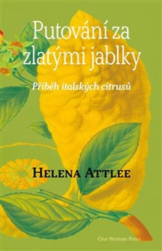 Obálka knihy Putování za zlatými jablky