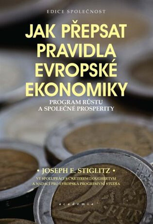 Obálka knihy Jak přepsat pravidla evropské ekonomiky