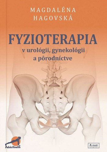 Obálka knihy Fyzioterapia v urológii, gynekológii a pôrodníctve