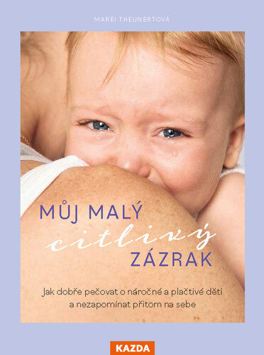 Obálka knihy Můj malý citlivý zázrak