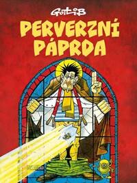 Obálka knihy Perverzní páprda