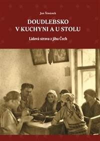 Obálka knihy Doudlebsko v kuchyni a u stolu