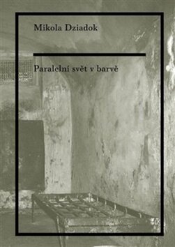 Obálka knihy Paralelní svět v barvě