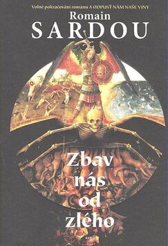 Obálka knihy Zbav nás od zlého