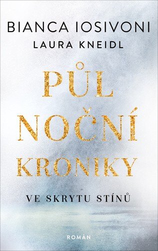 Obálka knihy Půlnoční kroniky Ve skrytu stínů