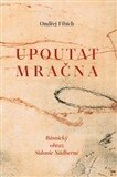 Obálka knihy Upoutat mračna