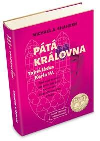Obálka knihy Pátá královna - Tajná láska Karla IV.