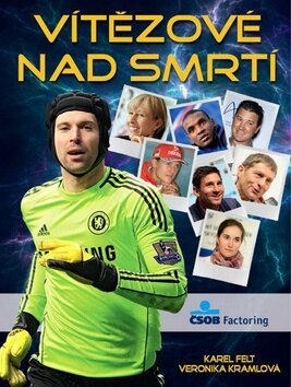 Obálka knihy Vítězové nad smrtí