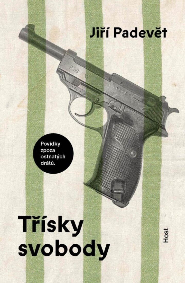 Obálka knihy Třísky svobody - Povídky zpoza ostnatého drátu