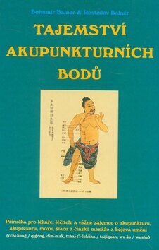Obálka knihy Tajemství akupunkturních bodů