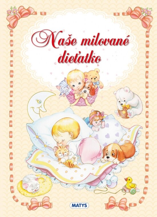 Obálka knihy Naše milované dieťatko
