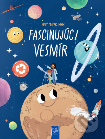 Obálka knihy Malý prieskumník: Fascinujúci vesmír