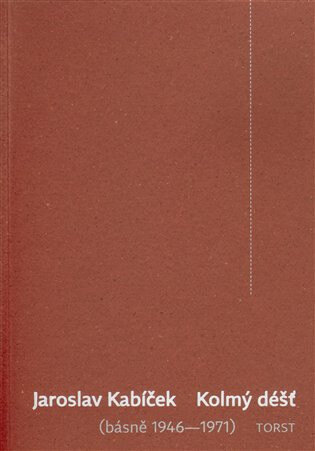 Obálka knihy Kolmý déšť (básně 1946-1971)