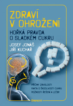 Obálka knihy Zdraví v ohrožení